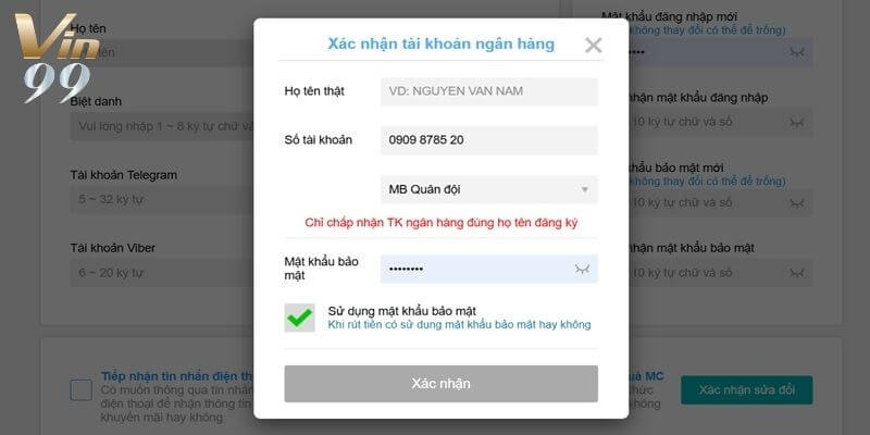 Hội viên Vin99 cần có tài khoản ngân hàng để nhận thưởng.