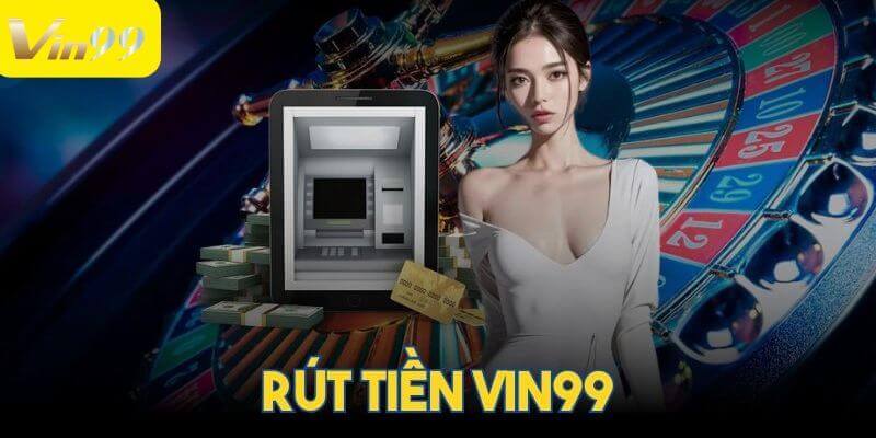 Lưu ý các điều kiện quan trọng để rút tiền thành công.