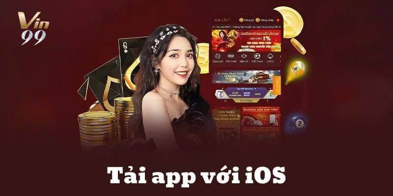 Cài đặt app VIN99 trên iOS để luôn sẵn sàng cho các kèo cược.